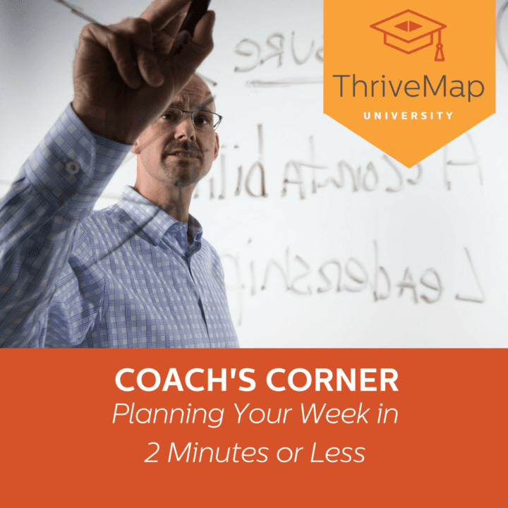 Coach’s Corner: Planning Your Week in 2 Minutes or Less