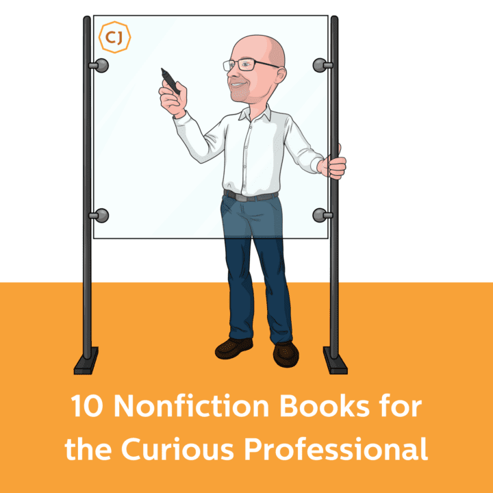 10 Nonfiction Books for the Curious Professional